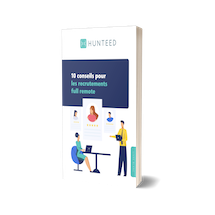 Ebook : 10 conseils pour les recrutements full remote