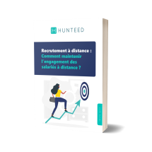 Recrutement à distance : maintenir l'engagement des salariés