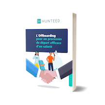 L’offboarding : pour un processus de départ efficace d’un salarié